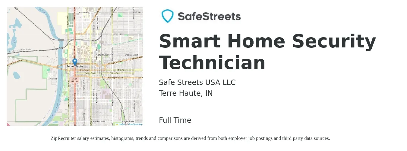 Safe Streets USA LLC job posting for a Smart Home Security Technician in Terre Haute, IN with a salary of $21 to $30 Hourly with a map of Terre Haute location.