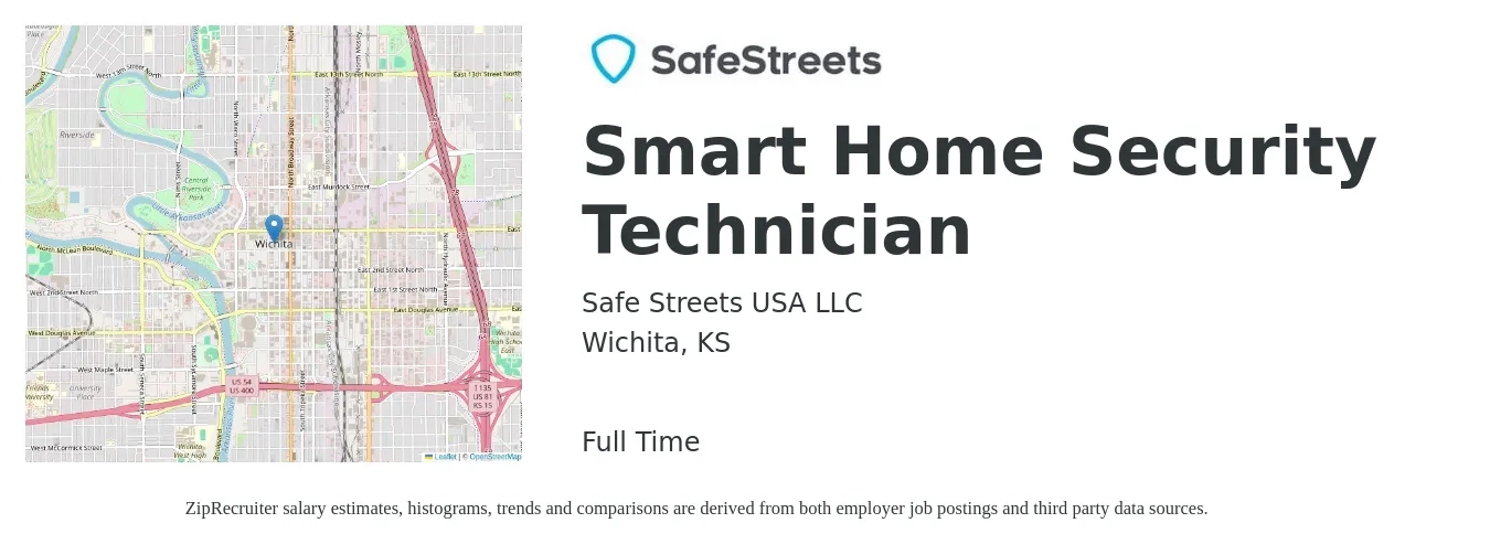 Safe Streets USA LLC job posting for a Smart Home Security Technician in Wichita, KS with a salary of $20 to $28 Hourly with a map of Wichita location.