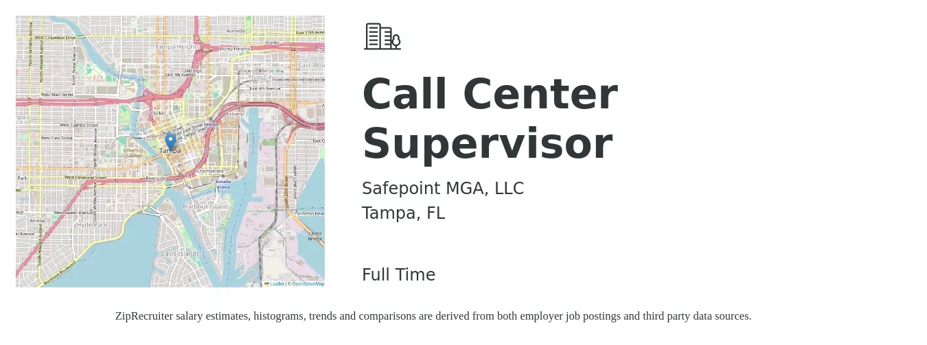 Safepoint MGA, LLC job posting for a Call Center Supervisor in Tampa, FL with a salary of $45,400 to $70,900 Yearly with a map of Tampa location.