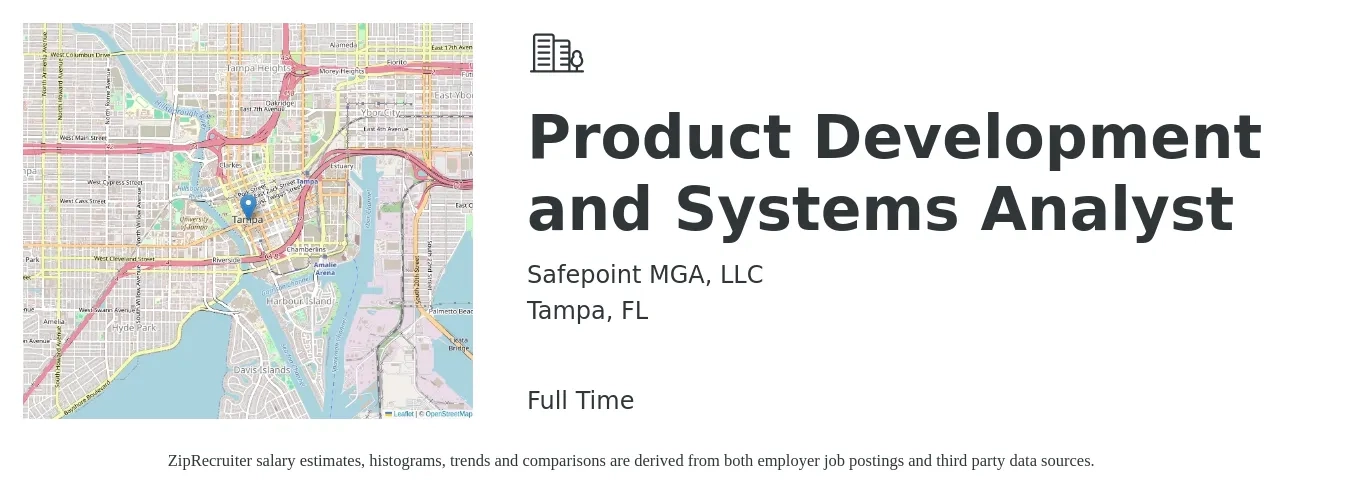 Safepoint MGA, LLC job posting for a Product Development and Systems Analyst in Tampa, FL with a salary of $32 to $57 Hourly with a map of Tampa location.