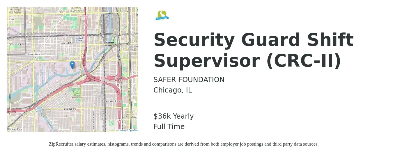 SAFER FOUNDATION job posting for a Security Guard Shift Supervisor (CRC-II) in Chicago, IL with a salary of $36,000 Yearly with a map of Chicago location.
