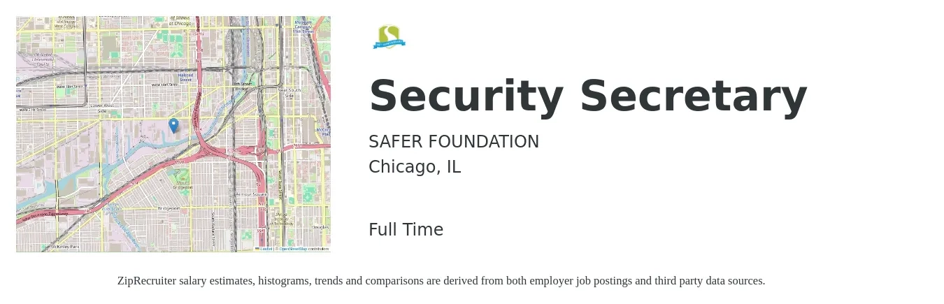 SAFER FOUNDATION job posting for a Security Secretary in Chicago, IL with a salary of $36,600 to $51,300 Yearly with a map of Chicago location.