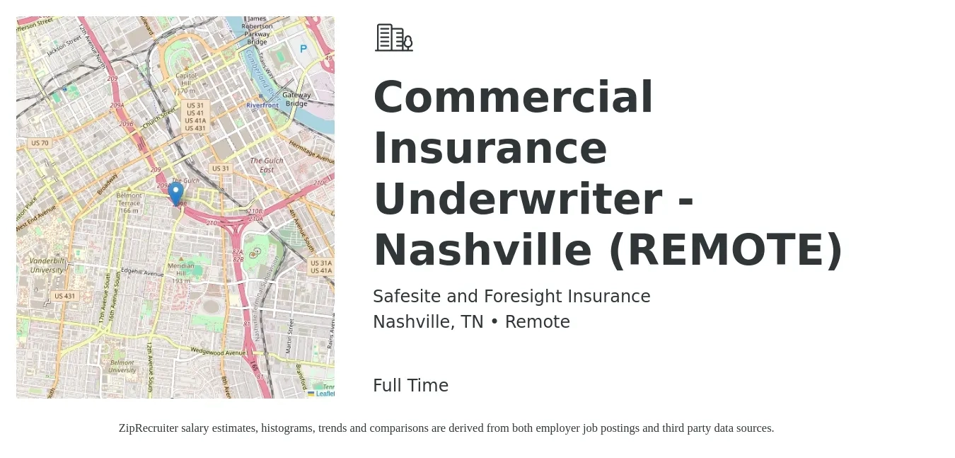 Safesite and Foresight Insurance job posting for a Commercial Insurance Underwriter - Nashville (REMOTE) in Nashville, TN with a salary of $48,300 to $80,200 Yearly with a map of Nashville location.