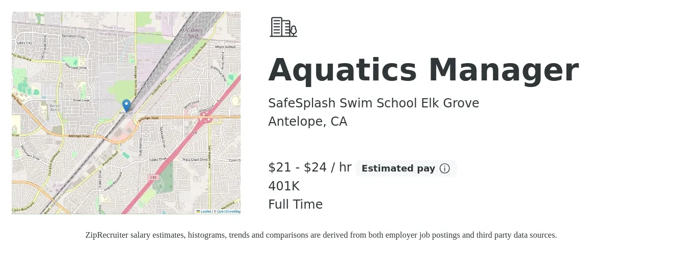 SafeSplash Swim School Elk Grove job posting for a Aquatics Manager in Antelope, CA with a salary of $22 to $25 Hourly and benefits including 401k with a map of Antelope location.