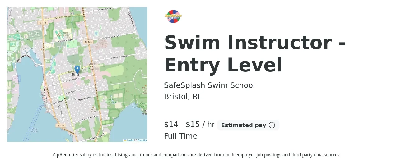 SafeSplash Swim School job posting for a Swim Instructor - Entry Level in Bristol, RI with a salary of $15 to $16 Hourly with a map of Bristol location.