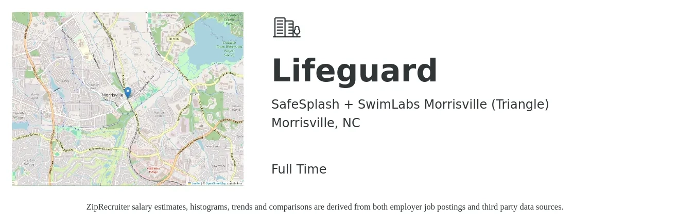 SafeSplash + SwimLabs Morrisville (Triangle) job posting for a Lifeguard in Morrisville, NC with a salary of $19,137 to $25,205 Yearly with a map of Morrisville location.