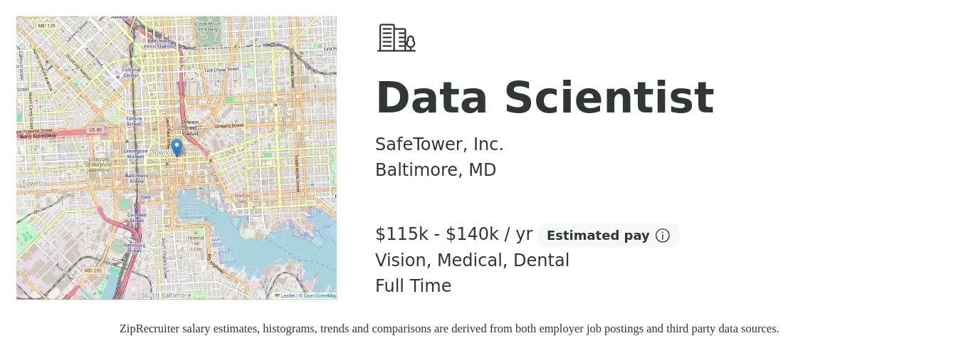 SafeTower, Inc. job posting for a Data Scientist in Baltimore, MD with a salary of $115,000 to $140,000 Yearly and benefits including medical, pto, retirement, vision, and dental with a map of Baltimore location.