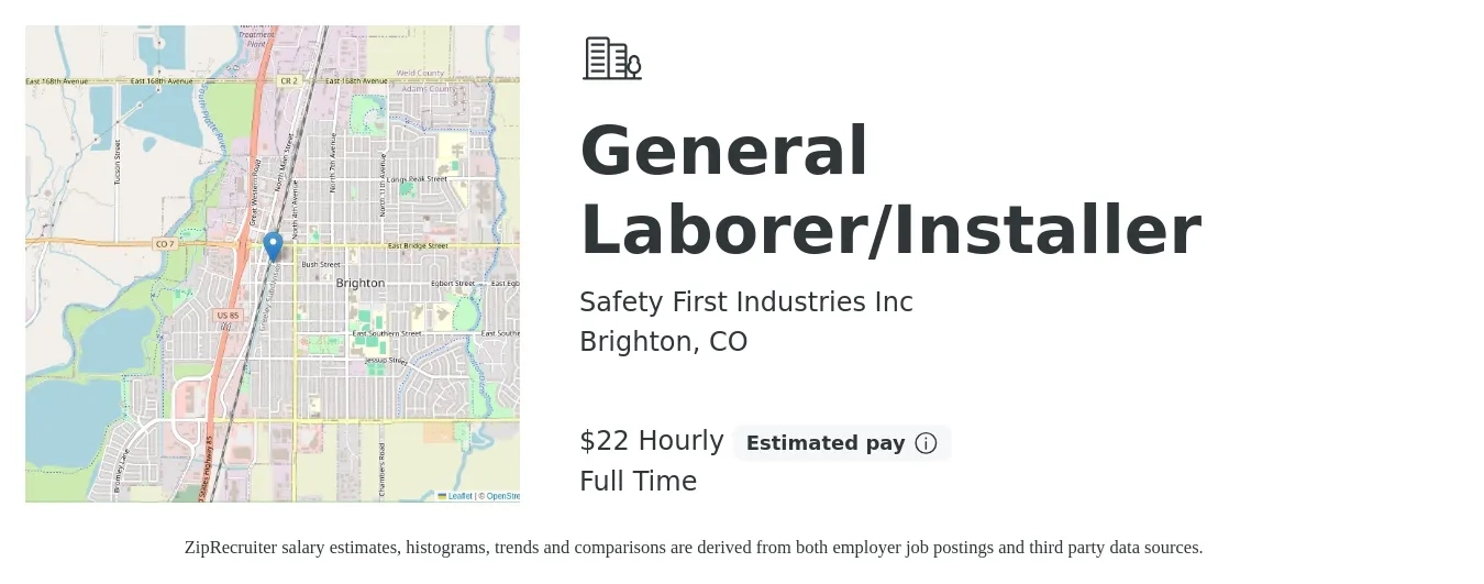 Safety First Industries Inc job posting for a General Laborer/Installer in Brighton, CO with a salary of $21 Hourly with a map of Brighton location.