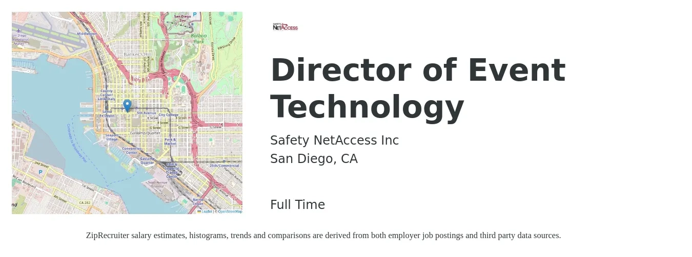Safety NetAccess Inc job posting for a Director of Event Technology in San Diego, CA with a salary of $58,900 to $103,800 Yearly with a map of San Diego location.