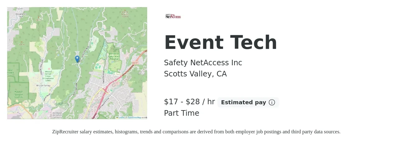 Safety NetAccess Inc job posting for a Event Tech in Scotts Valley, CA with a salary of $18 to $30 Hourly with a map of Scotts Valley location.