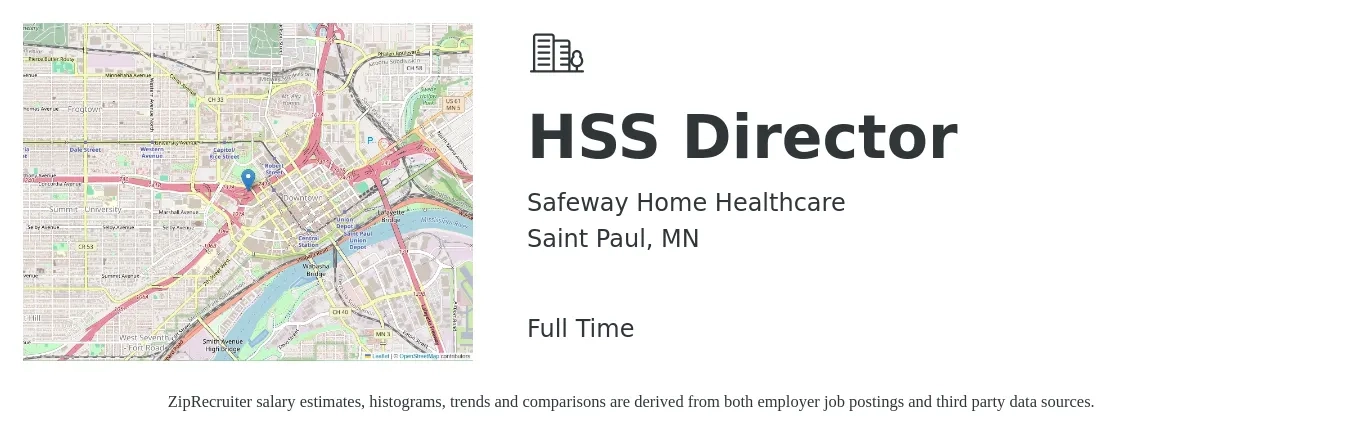 Safeway Home Healthcare job posting for a HSS Director in Saint Paul, MN with a salary of $23 to $26 Hourly with a map of Saint Paul location.