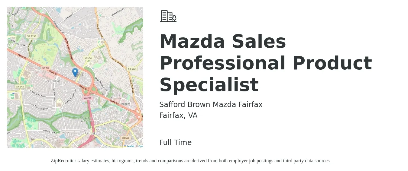 Safford Brown Mazda Fairfax job posting for a Mazda Sales Professional Product Specialist in Fairfax, VA with a salary of $46,500 to $100,200 Yearly with a map of Fairfax location.