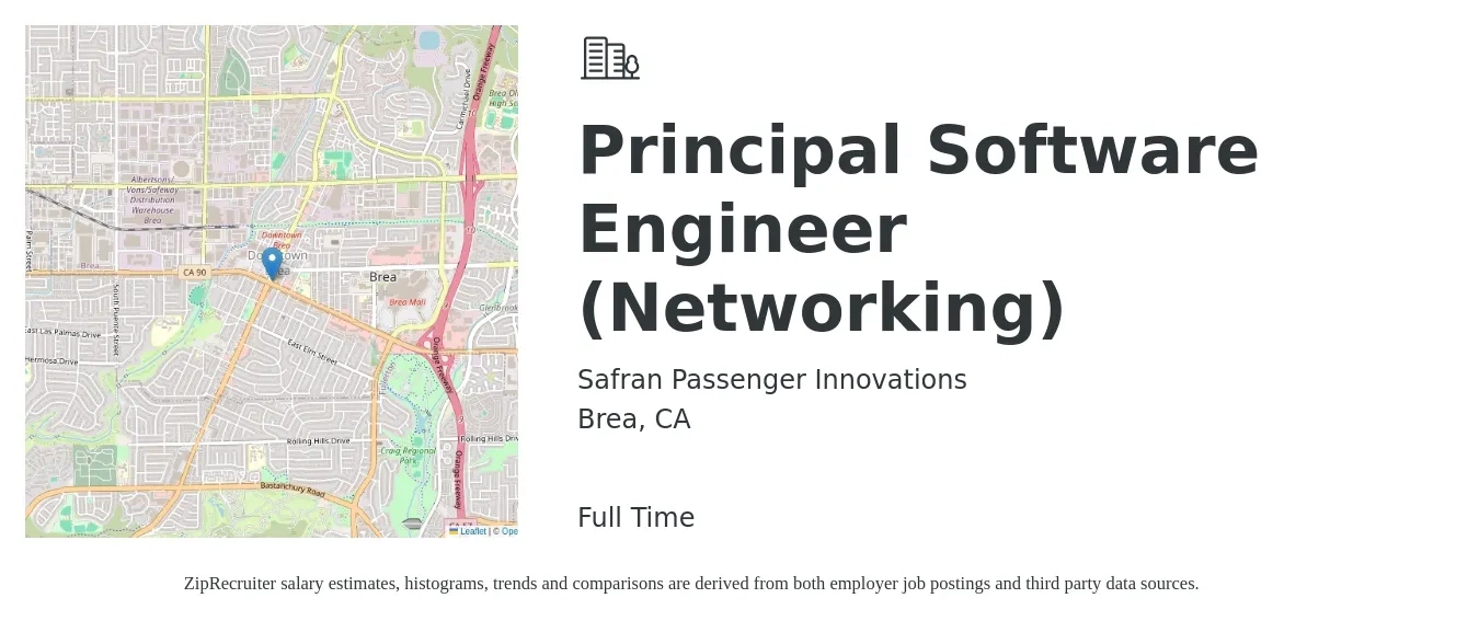 Safran Passenger Innovations job posting for a Principal Software Engineer (Networking) in Brea, CA with a salary of $139,200 to $186,600 Yearly with a map of Brea location.