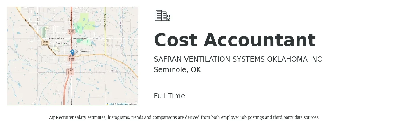SAFRAN VENTILATION SYSTEMS OKLAHOMA INC job posting for a Cost Accountant in Seminole, OK with a salary of $49,500 to $66,100 Yearly with a map of Seminole location.