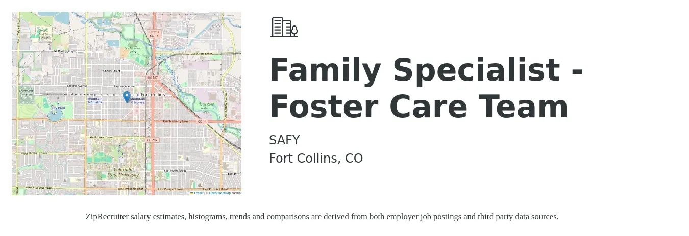 SAFY job posting for a Family Specialist - Foster Care Team in Fort Collins, CO with a salary of $38,600 to $59,900 Yearly with a map of Fort Collins location.