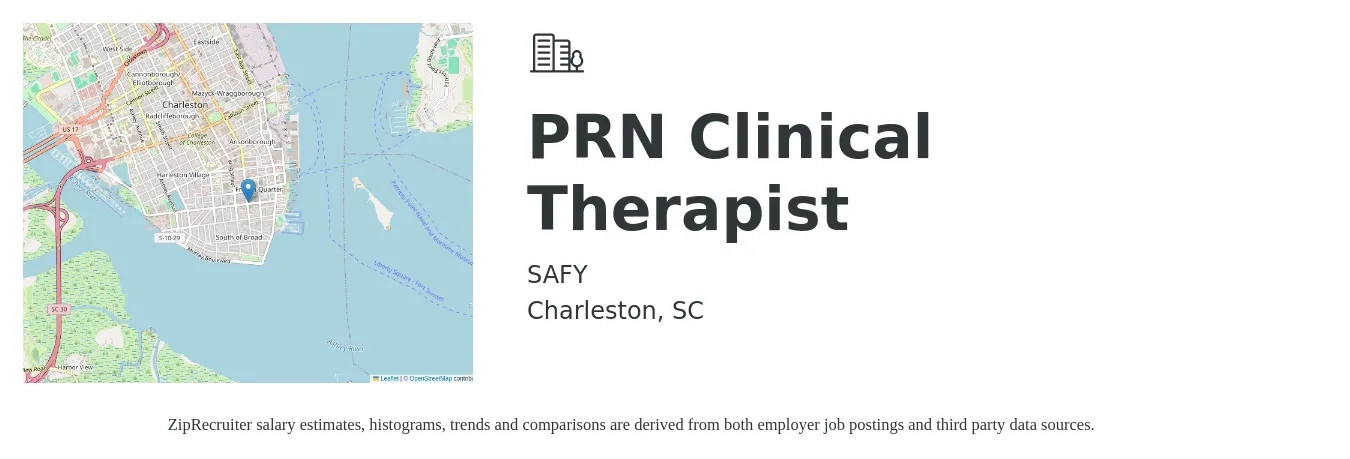 SAFY job posting for a PRN Clinical Therapist in Charleston, SC with a salary of $56,700 to $76,300 Yearly with a map of Charleston location.