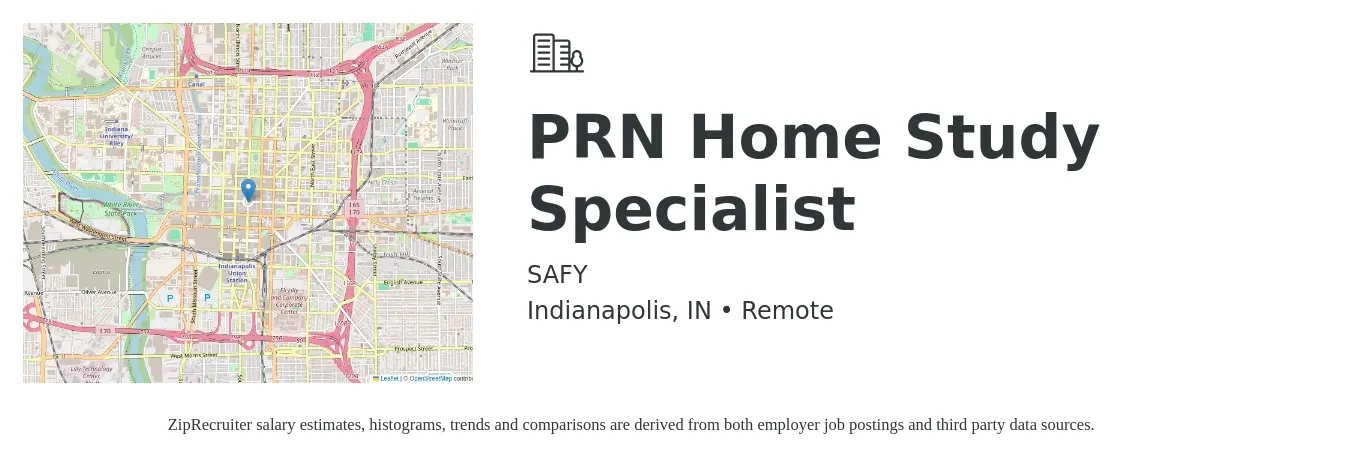 SAFY job posting for a PRN Home Study Specialist in Indianapolis, IN with a salary of $200 Daily with a map of Indianapolis location.