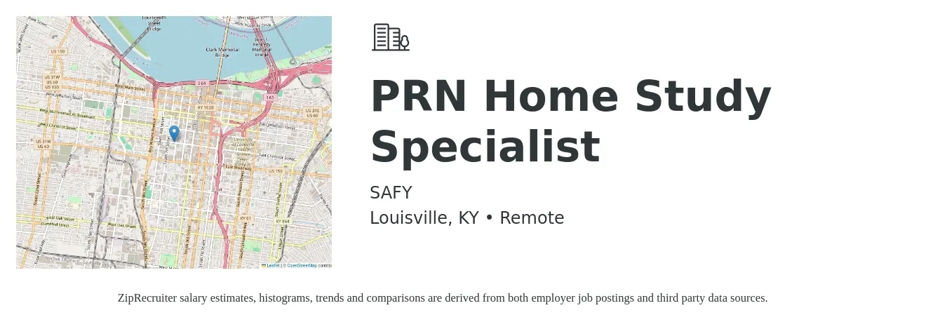 SAFY job posting for a PRN Home Study Specialist in Louisville, KY with a salary of $200 Daily with a map of Louisville location.