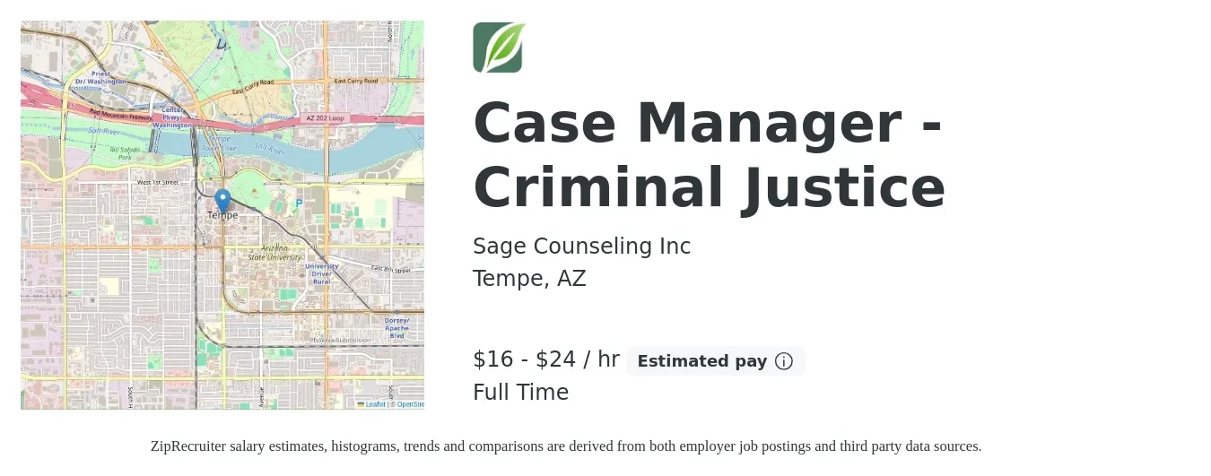 Sage Counseling Inc job posting for a Case Manager - Criminal Justice in Tempe, AZ with a salary of $17 to $25 Hourly with a map of Tempe location.