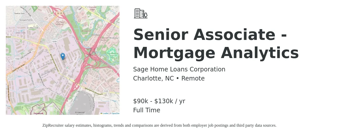 Sage Home Loans Corporation job posting for a Senior Associate - Mortgage Analytics in Charlotte, NC with a salary of $90,000 to $130,000 Yearly with a map of Charlotte location.