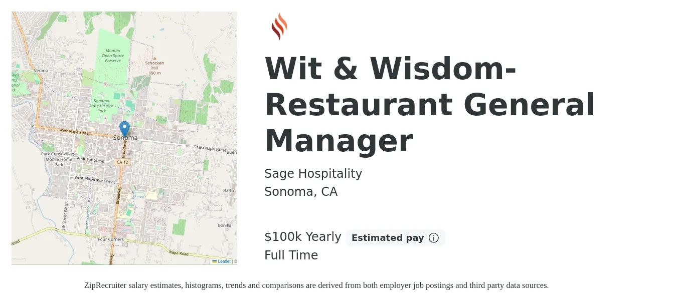 Sage Hospitality job posting for a Wit & Wisdom - Restaurant General Manager in Sonoma, CA with a salary of $100,000 Yearly with a map of Sonoma location.
