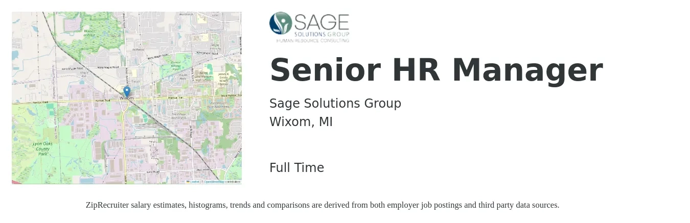 Sage Solutions Group job posting for a Senior HR Manager in Wixom, MI with a salary of $79,600 to $122,700 Yearly with a map of Wixom location.
