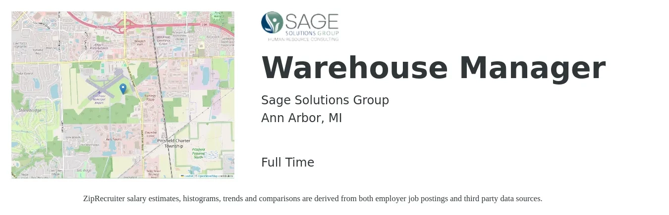 Sage Solutions Group job posting for a Warehouse Manager in Ann Arbor, MI with a salary of $45,500 to $64,600 Yearly with a map of Ann Arbor location.