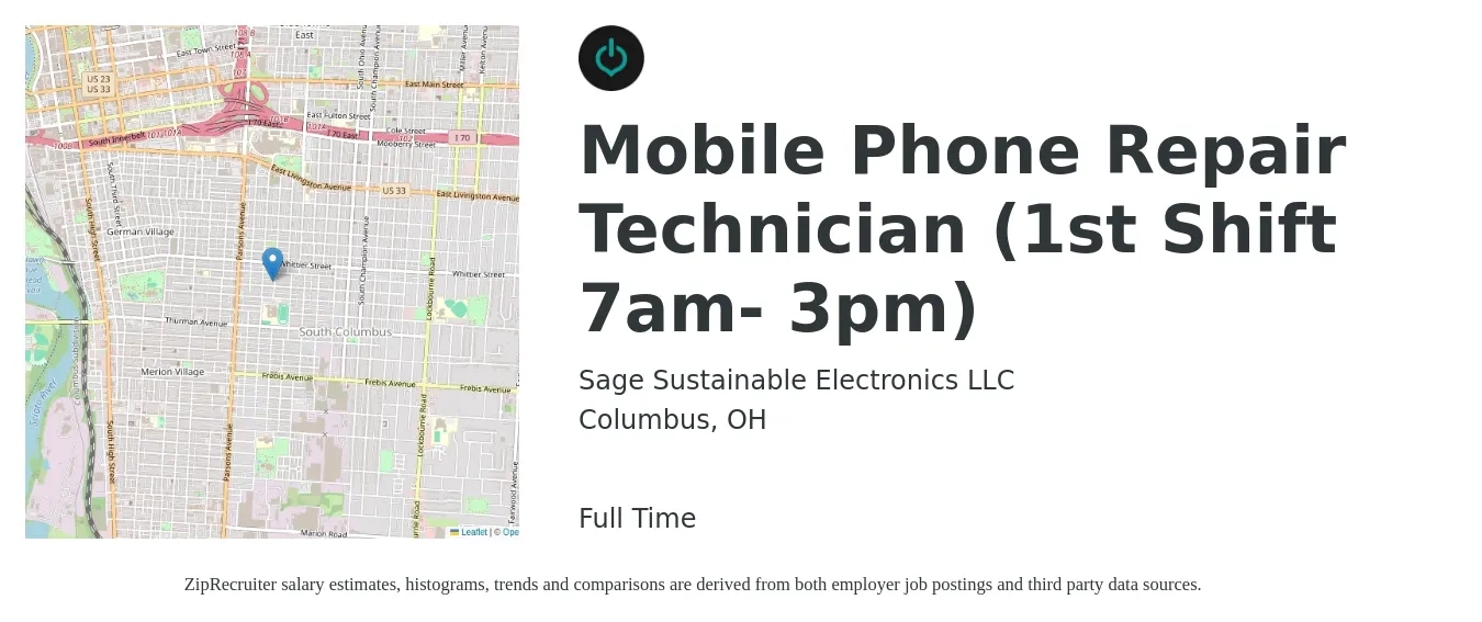 Sage Sustainable Electronics LLC job posting for a Mobile Phone Repair Technician (1st Shift 7am- 3pm) in Columbus, OH with a salary of $15 to $19 Hourly with a map of Columbus location.