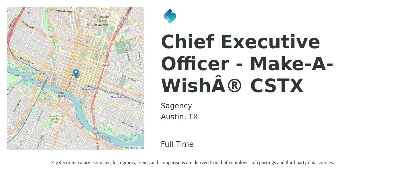 Sagency job posting for a Chief Executive Officer - Make-A-Wish CSTX in Austin, TX with a salary of $107,500 to $158,600 Yearly with a map of Austin location.