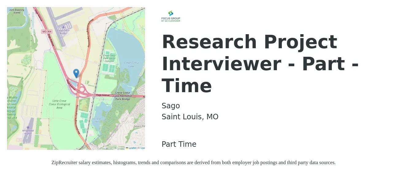 Sago job posting for a Research Project Interviewer - Part - Time in Saint Louis, MO with a salary of $15 Hourly with a map of Saint Louis location.