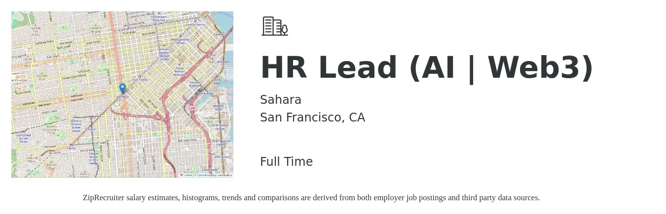Sahara job posting for a HR Lead (AI | Web3) in San Francisco, CA with a salary of $104,300 to $160,800 Yearly with a map of San Francisco location.