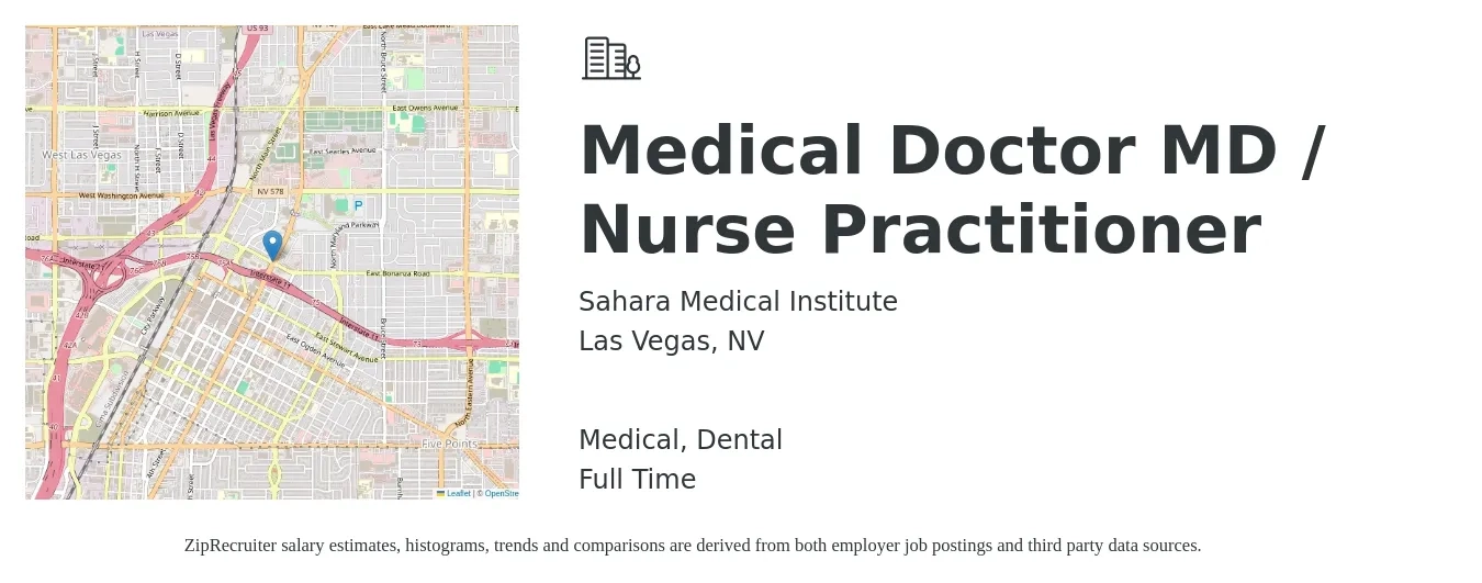 Sahara Medical Institute job posting for a Medical Doctor MD / Nurse Practitioner in Las Vegas, NV with a salary of $97,900 to $133,700 Yearly and benefits including medical, and dental with a map of Las Vegas location.