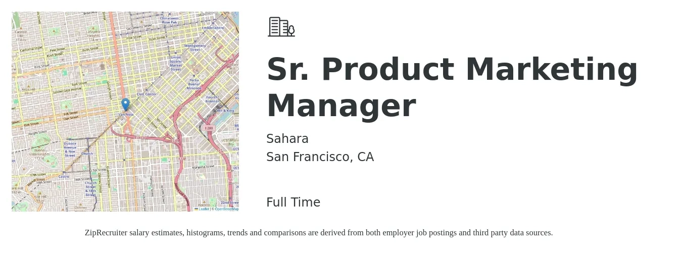 Sahara job posting for a Sr. Product Marketing Manager in San Francisco, CA with a salary of $142,600 to $186,700 Yearly with a map of San Francisco location.
