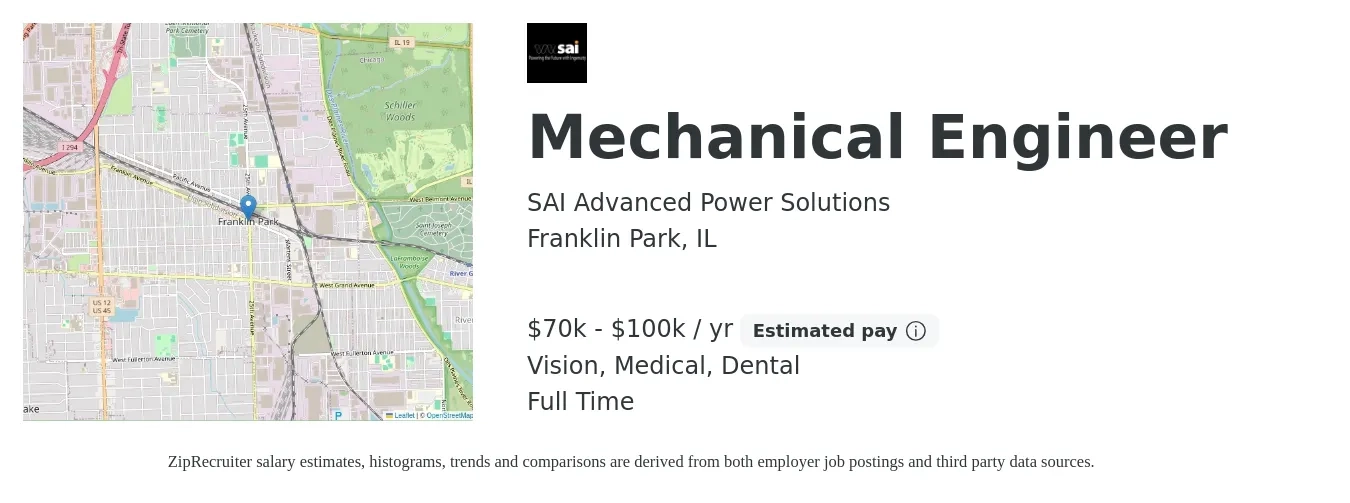 SAI Advanced Power Solutions job posting for a Mechanical Engineer in Franklin Park, IL with a salary of $70,000 to $100,000 Yearly and benefits including dental, life_insurance, medical, retirement, and vision with a map of Franklin Park location.