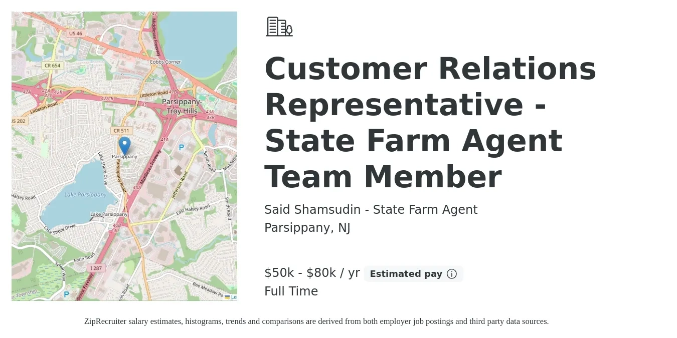 Said Shamsudin - State Farm Agent job posting for a Customer Relations Representative - State Farm Agent Team Member in Parsippany, NJ with a salary of $50,000 to $80,000 Yearly with a map of Parsippany location.