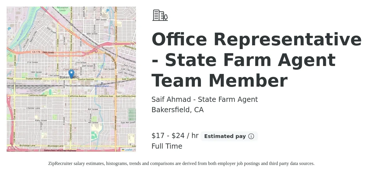 Saif Ahmad - State Farm Agent job posting for a Office Representative - State Farm Agent Team Member in Bakersfield, CA with a salary of $18 to $25 Hourly with a map of Bakersfield location.
