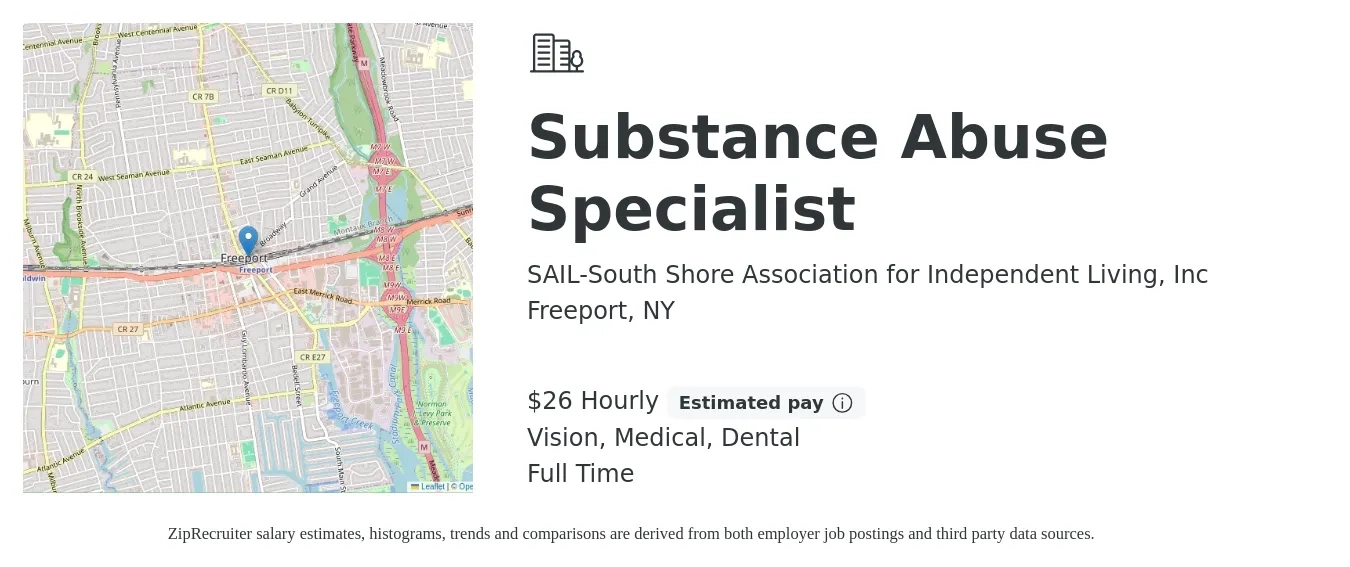 SAIL-South Shore Association for Independent Living, Inc job posting for a Substance Abuse Specialist in Freeport, NY with a salary of $28 Hourly and benefits including dental, life_insurance, medical, pto, retirement, and vision with a map of Freeport location.