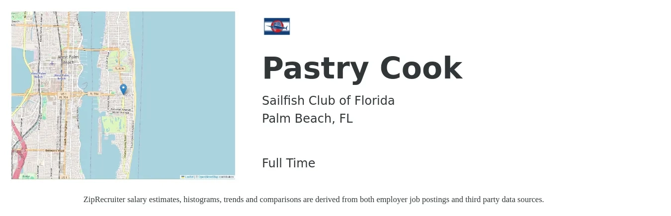 Sailfish Club of Florida job posting for a Pastry Cook in Palm Beach, FL with a salary of $17 to $20 Hourly with a map of Palm Beach location.