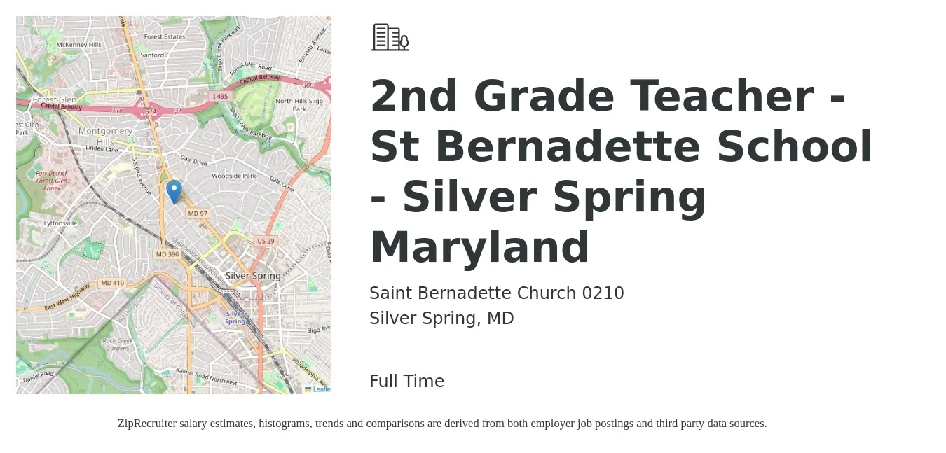 Saint Bernadette Church 0210 job posting for a 2nd Grade Teacher - St Bernadette School - Silver Spring Maryland in Silver Spring, MD with a salary of $49,000 to $61,800 Yearly with a map of Silver Spring location.