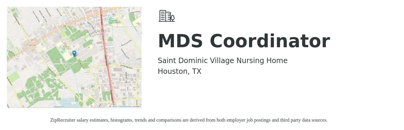 Saint Dominic Village Nursing Home job posting for a MDS Coordinator in Houston, TX with a salary of $33 to $42 Hourly with a map of Houston location.