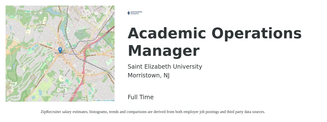Saint Elizabeth University job posting for a Academic Operations Manager in Morristown, NJ with a salary of $42,300 to $80,000 Yearly with a map of Morristown location.