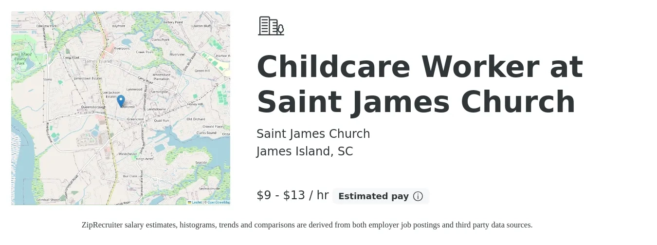 Saint James Church job posting for a Childcare Worker at Saint James Church in James Island, SC with a salary of $10 to $14 Hourly with a map of James Island location.