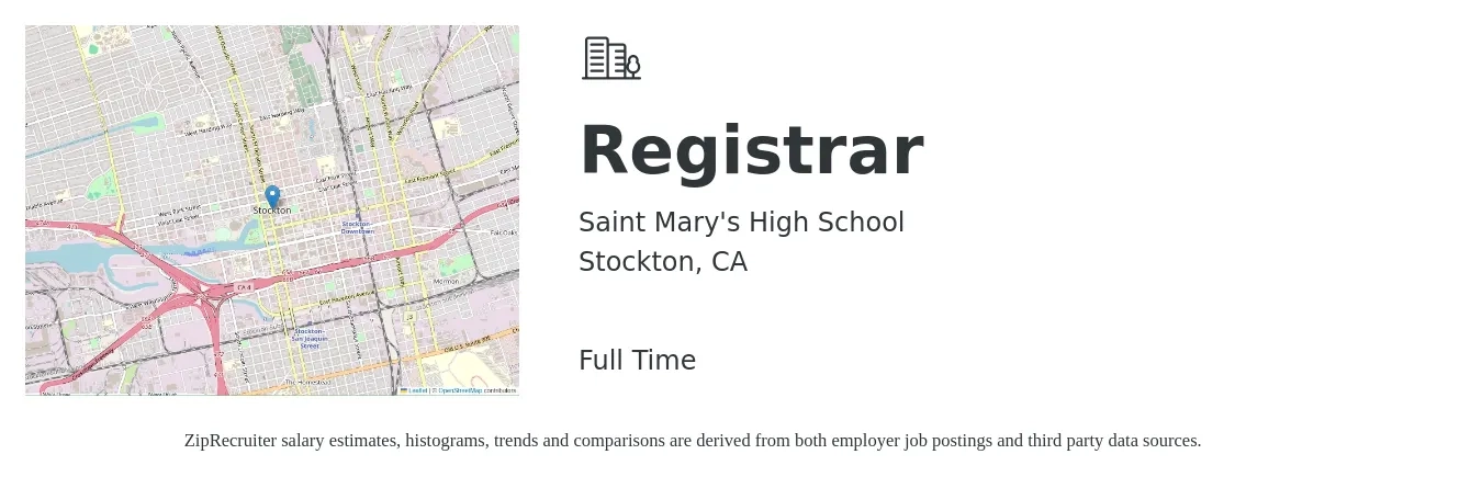 Saint Mary's High School job posting for a Registrar in Stockton, CA with a salary of $18 to $26 Hourly with a map of Stockton location.