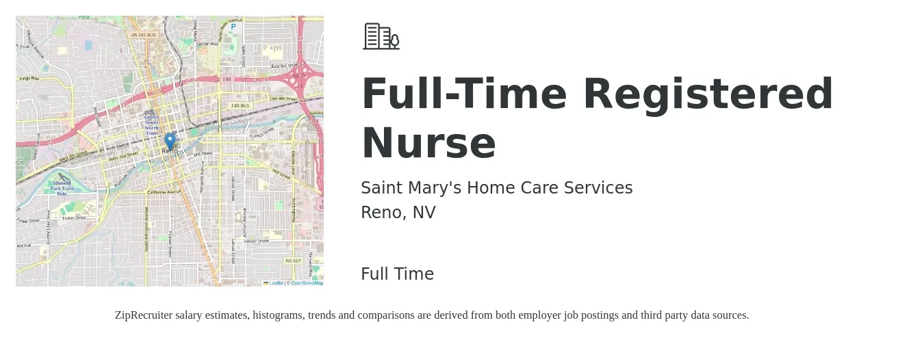 Saint Mary's Home Care Services job posting for a Full Time Registered Nurse in Reno, NV with a salary of $35 to $54 Hourly with a map of Reno location.