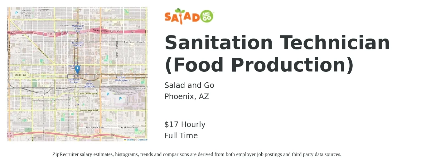 Salad and Go job posting for a Sanitation Technician (Food Production) in Phoenix, AZ with a salary of $18 Hourly with a map of Phoenix location.