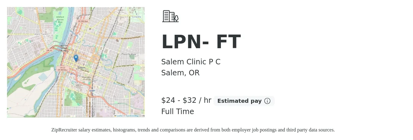 Salem Clinic P C job posting for a LPN- FT in Salem, OR with a salary of $25 to $33 Hourly with a map of Salem location.