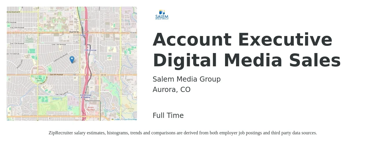 Salem Media Group, Inc job posting for a Account Executive Digital Media Sales in Aurora, CO with a salary of $63,500 to $73,700 Yearly with a map of Aurora location.