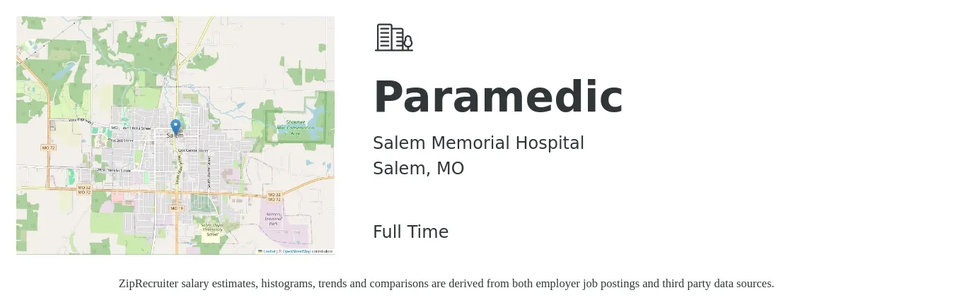 Salem Memorial Hospital job posting for a Paramedic in Salem, MO with a salary of $18 to $26 Hourly with a map of Salem location.
