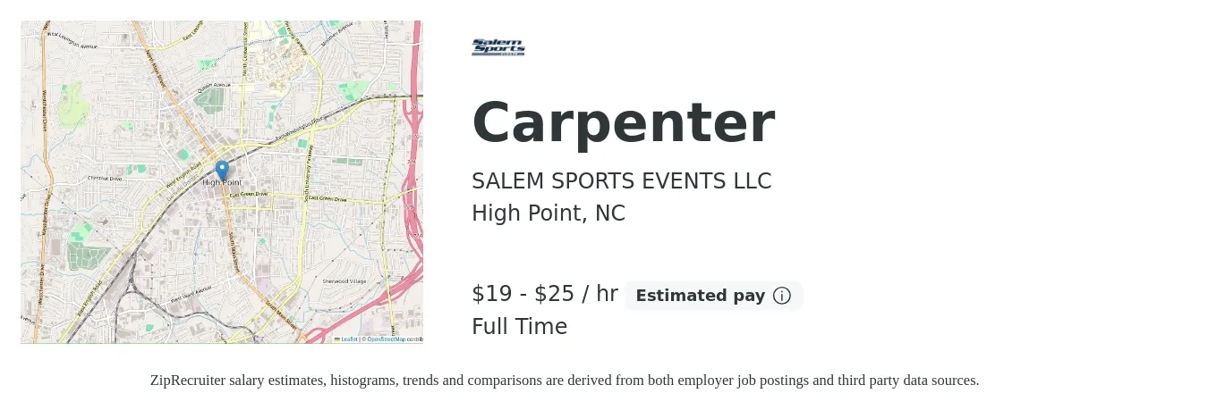 SALEM SPORTS EVENTS LLC job posting for a Carpenter in High Point, NC with a salary of $20 to $26 Hourly with a map of High Point location.