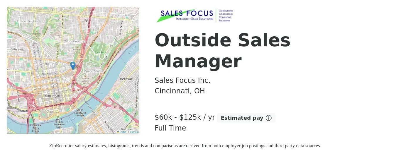 Sales Focus Inc. job posting for a Outside Sales Manager in Cincinnati, OH with a salary of $60,000 to $125,000 Yearly with a map of Cincinnati location.